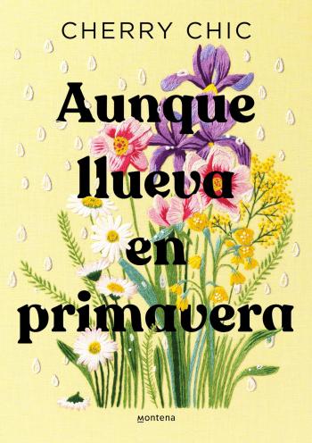 libro gratis Aunque llueva en primavera