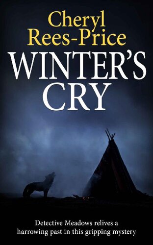 descargar libro Winter's Cry: Detective Meadows relives a harrowing past in this gripping mystery (DI Winter Meadows Book 7)