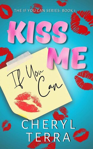 descargar libro Kiss Me If You Can