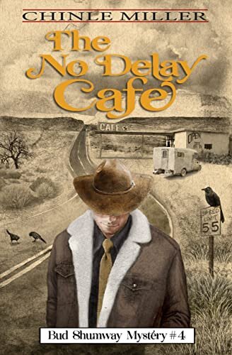 descargar libro The No Delay Cafe (Bud Shumway Mystery Series Book 4)