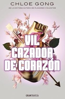 descargar libro Vil cazador de corazón (Vil dama de la fortuna 2)