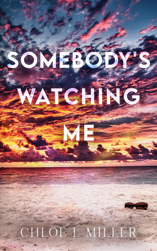 libro gratis Somebody's Watching Me