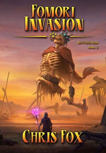 descargar libro Fomori Invasion: An Epic Fantasy Progression Saga (Shattered Gods Book 2)