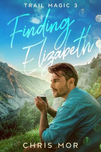 descargar libro Finding Elizabeth (Trail Magic Book 3)