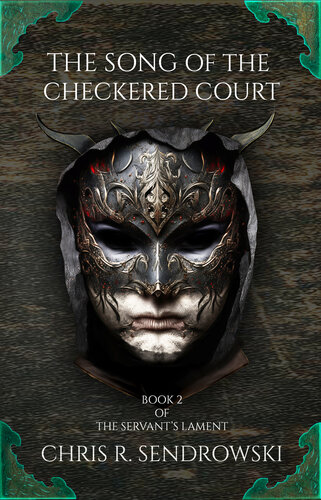 libro gratis The Song of the Checkered Court: A dark fantasy novel (The Servant's Lament Book 2)