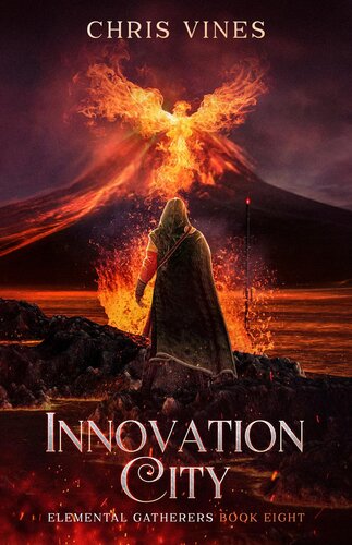 descargar libro Innovation City: A Portal Cultivation Fantasy Saga (Elemental Gatherers Book 8)