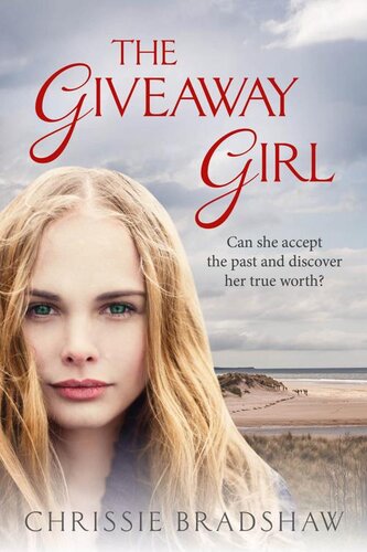 descargar libro The Giveaway Girl: An emotional family saga of love, secrets and belonging. (The Kelly Family)