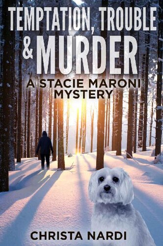 descargar libro Temptation, Trouble & Murder (A Stacie Maroni Mystery Book 6)