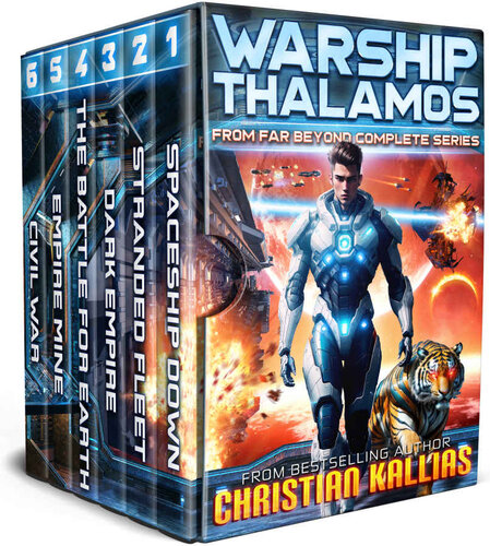 descargar libro Warship Thalamos: From Far Beyond Complete Series: An Epic Space Opera / First Contact Adventure