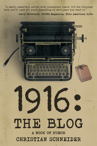 descargar libro 1916: The Blog