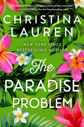 descargar libro The Paradise Problem: A sparkling opposites-attract, fake-dating romance