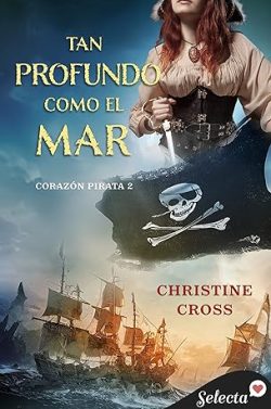 descargar libro Tan profundo como el mar (Corazón Pirata 2)