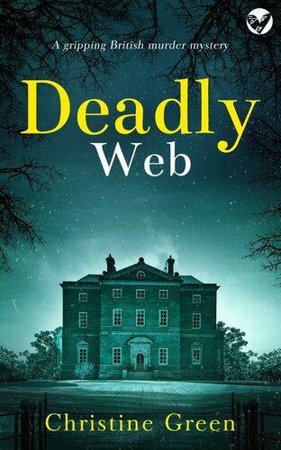 libro gratis DEADLY WEB a gripping British murder mystery (Kate Kinsella Mysteries Book 9)