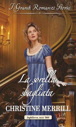 descargar libro La sorella sbagliata: I Grandi Romanzi Storici (Italian Edition)