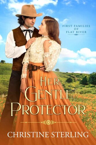 descargar libro Her Gentle Protector (First Families of Flat River Book 9)