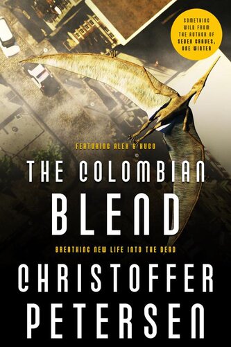 descargar libro The Colombian Blend: Prehistoric Action and Adventure (Short Stories with a Big Bite Book 11)