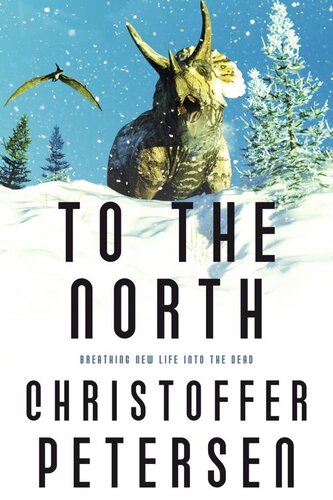 descargar libro To the North: Prehistoric Action and Adventure (Short Stories with a Big Bite Book 10)