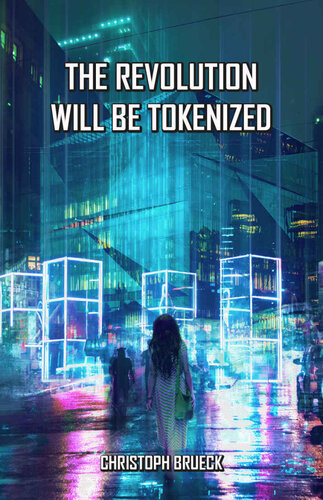 descargar libro The Revolution Will Be Tokenized