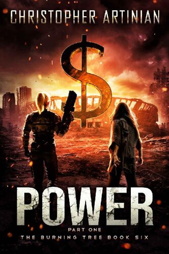 descargar libro The Burning Tree - Power (Part 1): Book 6 of the Post-Apocalyptic Disaster series