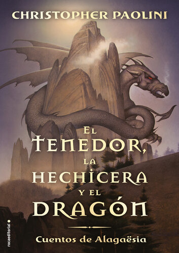 descargar libro El tenedor, la hechicera y el dragón: Cuentos de Alagaësia