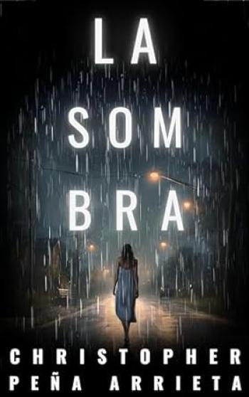 libro gratis La Sombra (La Trilogía del Fracaso #03)