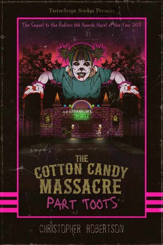 descargar libro The Cotton Candy Massacre: Part Toots