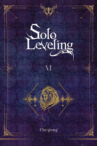 libro gratis Solo Leveling, Vol. 6 (novel) (Solo Leveling (novel))