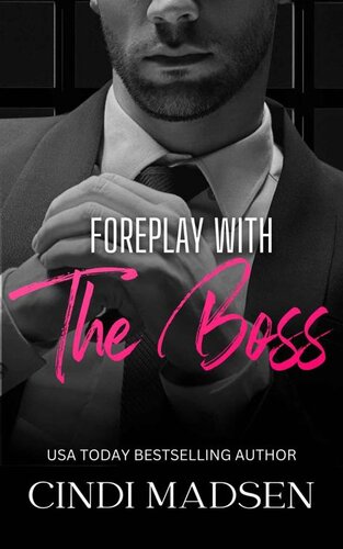 libro gratis Foreplay with the Boss: Billionaires of Boston