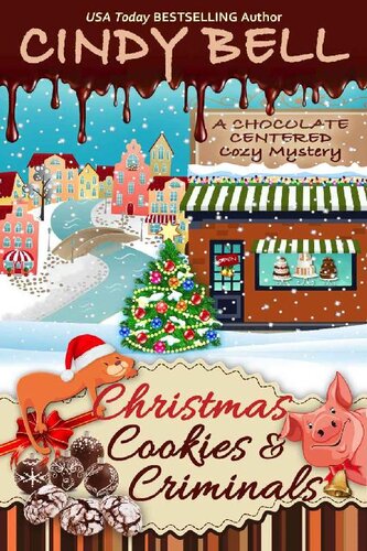 descargar libro Christmas Cookies and Criminals (A Chocolate Centered Cozy Mystery Book 17)