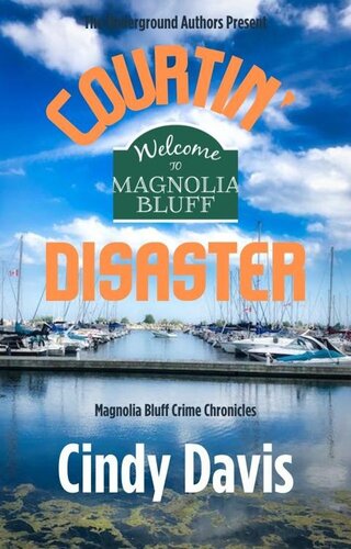 descargar libro Courtin' Disater: Magnolia Bluff Crime Chronicles Book 25