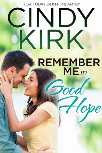 descargar libro Remember Me in Good Hope: (A Good Hope Novel Book 19)