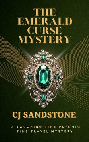 descargar libro The Emerald Curse Mystery: A Touching Time Psychic Time Travel Mystery