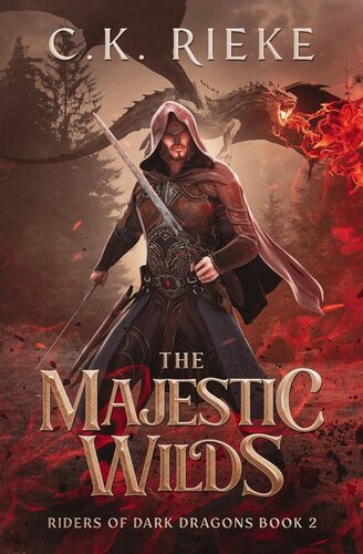 descargar libro The Majestic Wilds: An Epic Fantasy Adventure (Riders of Dark Dragons Book 2)