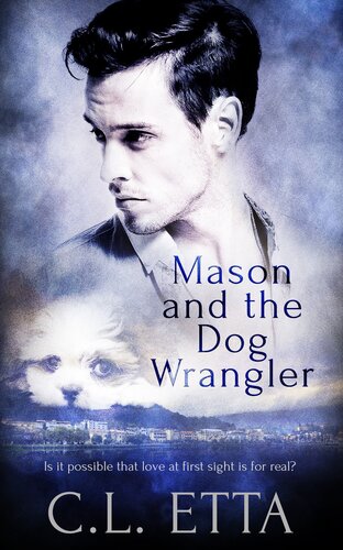 descargar libro Mason and the Dog Wrangler