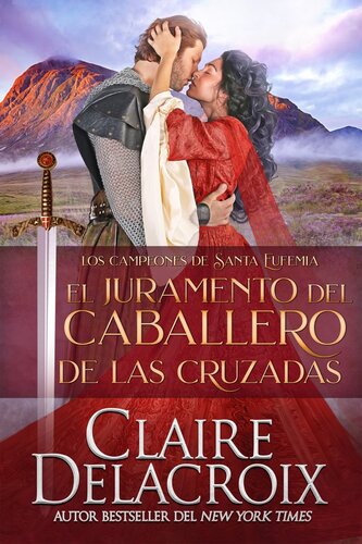 descargar libro El juramento del caballero de las Cruzadas: Los campeones de Santa Eufemia, #4