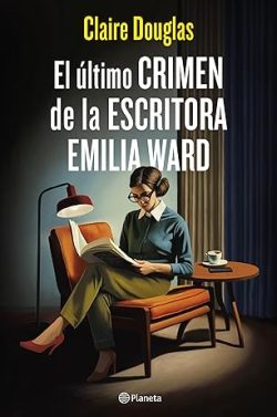 libro gratis El último crimen de la escritora Emilia Ward