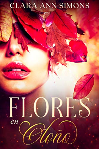 descargar libro Flores en otoño: Romance lésbico