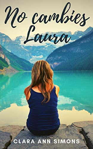 libro gratis No cambies Laura: Novela erótica lésbica