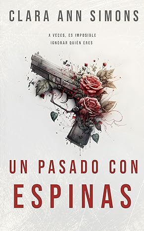 libro gratis Un pasado con espinas