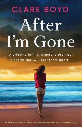 descargar libro After I'm Gone: An absolutely addictive emotional family drama with a heartbreaking twist