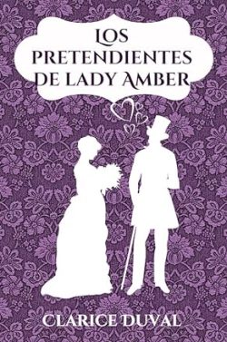 descargar libro Los pretendientes de lady Amber (Hermanos Whitman 2)