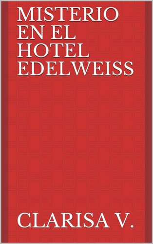 libro gratis Misterio en el Hotel Edelweiss