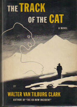 descargar libro Track of the Cat - Walter Van Tilburg Clark