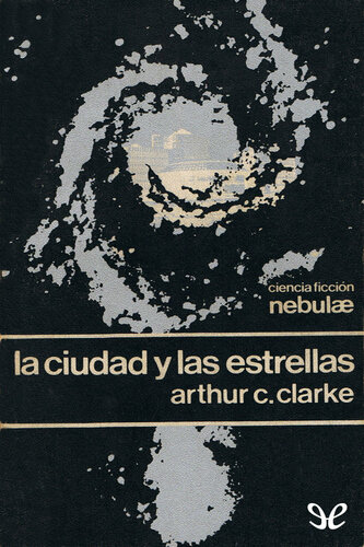 descargar libro La Ciudad Y Las Estrellas