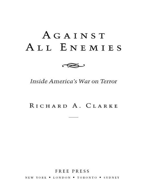 libro gratis Against All Enemies: Inside America's War on Terror