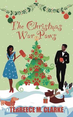 descargar libro The Christmas War Paws: An Enemies to Lovers, Second Chance Christmas Romance Novella