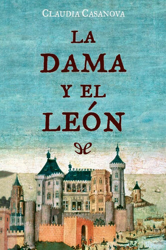 descargar libro La dama y el len