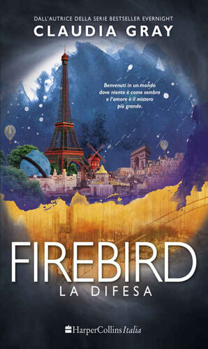 descargar libro Firebird: la difesa (Italian Edition)