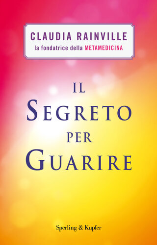 libro gratis Il segreto per guarire