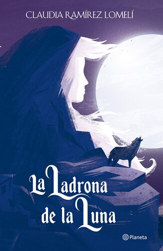 descargar libro La Ladrona de la Luna - HD